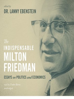 cover image of The Indispensable Milton Friedman